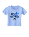 Our 1st Father's Day Toddler T-Shirt-Toddler T-Shirt-TooLoud-Aquatic-Blue-2T-Davson Sales