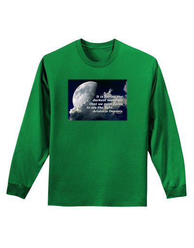Our Darkest Moments Adult Long Sleeve Dark T-Shirt-TooLoud-Kelly-Green-Small-Davson Sales