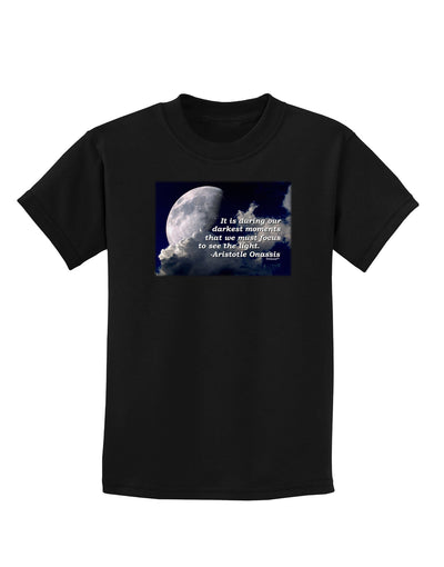 Our Darkest Moments Childrens Dark T-Shirt-Childrens T-Shirt-TooLoud-Black-X-Small-Davson Sales