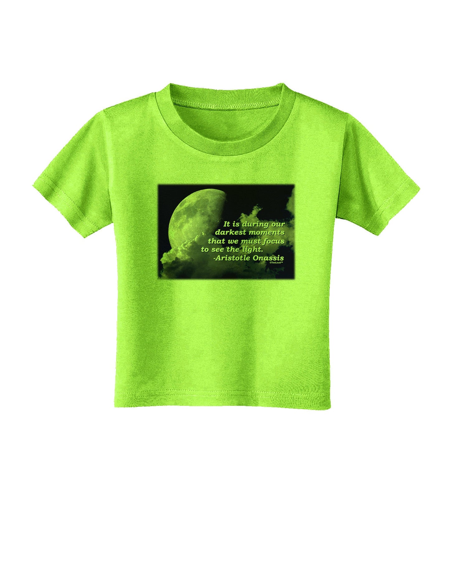 Our Darkest Moments Toddler T-Shirt-Toddler T-Shirt-TooLoud-Lime-Green-2T-Davson Sales