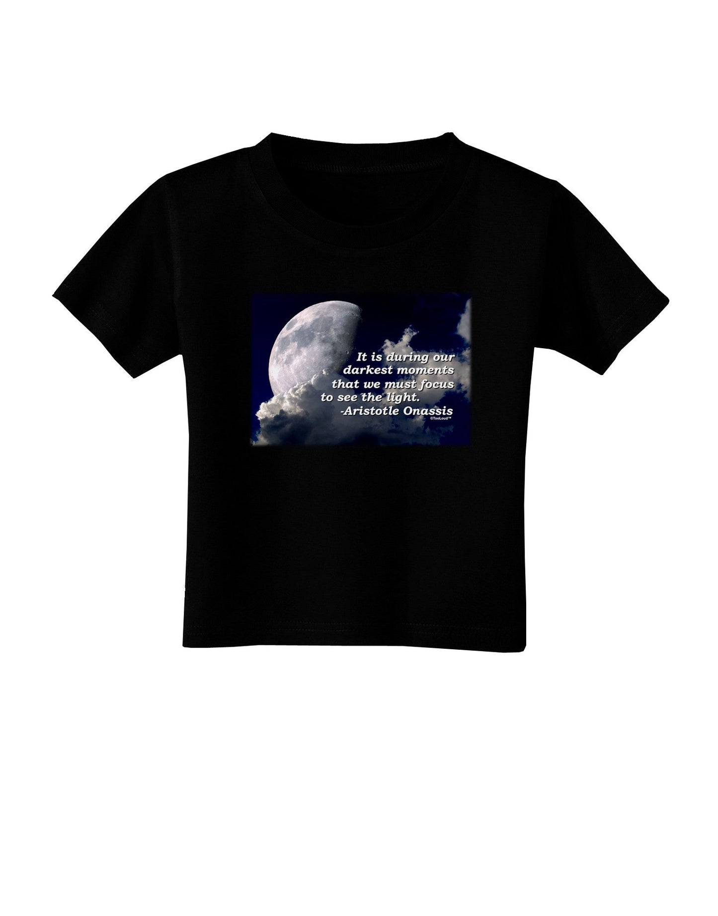 Our Darkest Moments Toddler T-Shirt Dark-Toddler T-Shirt-TooLoud-Black-2T-Davson Sales