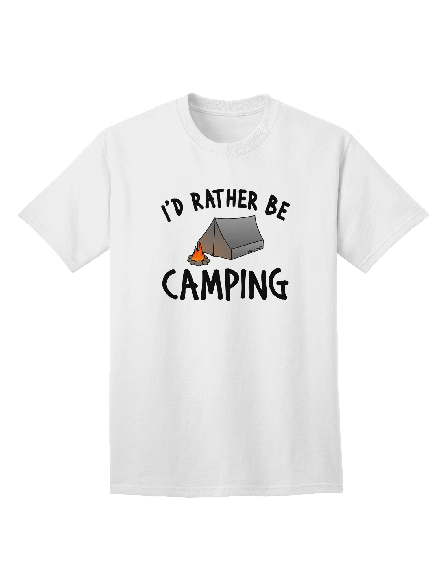Outdoor Enthusiast's Choice: I'd Rather Be Camping - Adult T-Shirt-Mens T-shirts-TooLoud-White-Small-Davson Sales