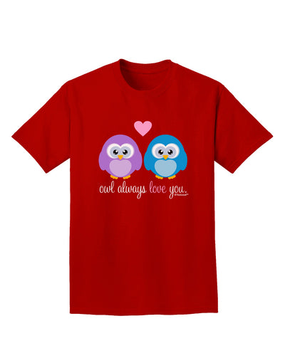 Owl Always Love You Adult Dark T-Shirt by TooLoud-Mens T-Shirt-TooLoud-Red-Small-Davson Sales