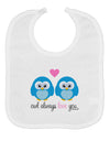 Owl Always Love You - Blue Owls Baby Bib by TooLoud