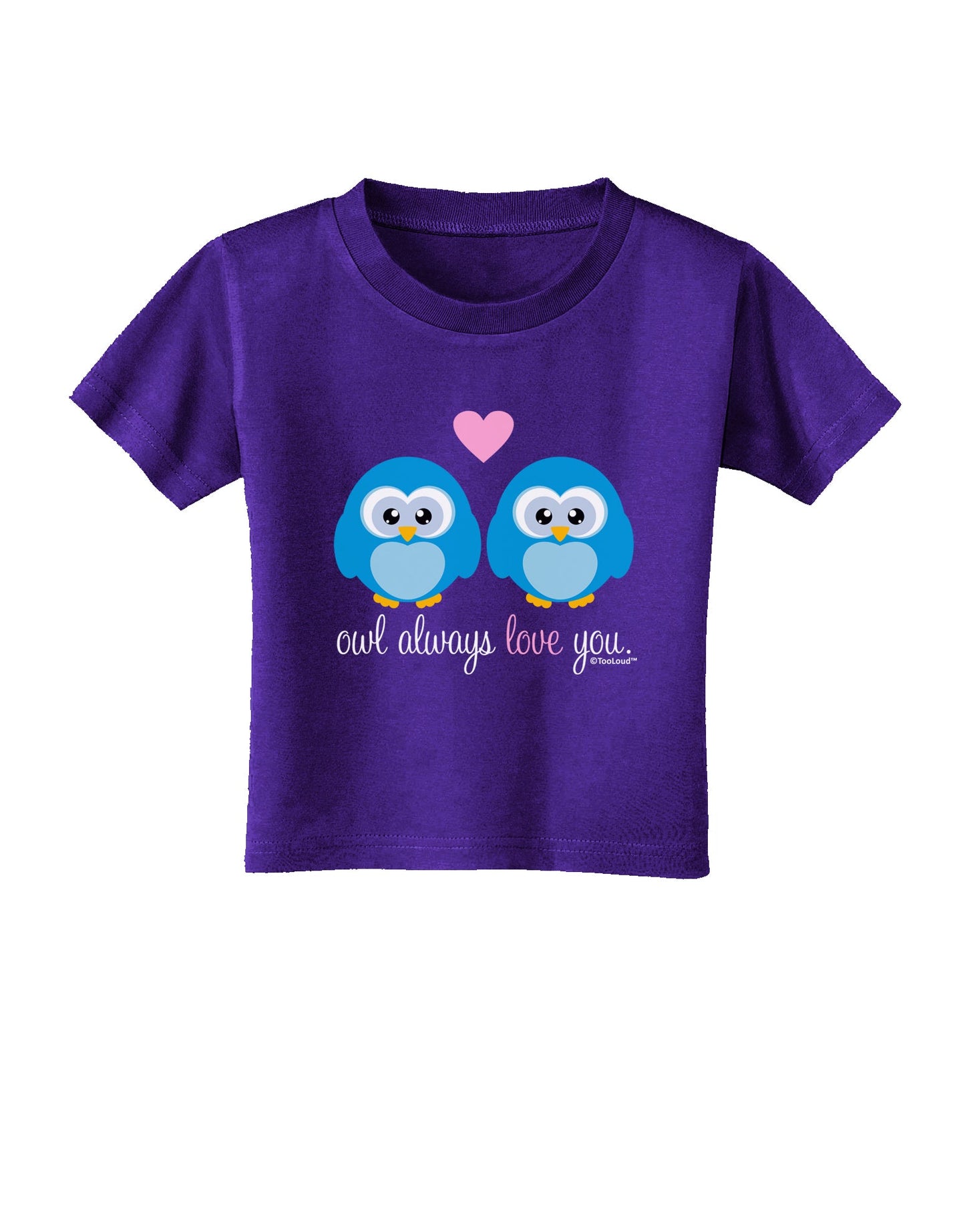 Owl Always Love You - Blue Owls Toddler T-Shirt Dark by TooLoud-Toddler T-Shirt-TooLoud-Purple-2T-Davson Sales