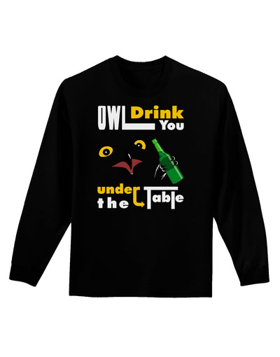 Owl Drink You Under the Table Adult Long Sleeve Dark T-Shirt-TooLoud-Black-Small-Davson Sales