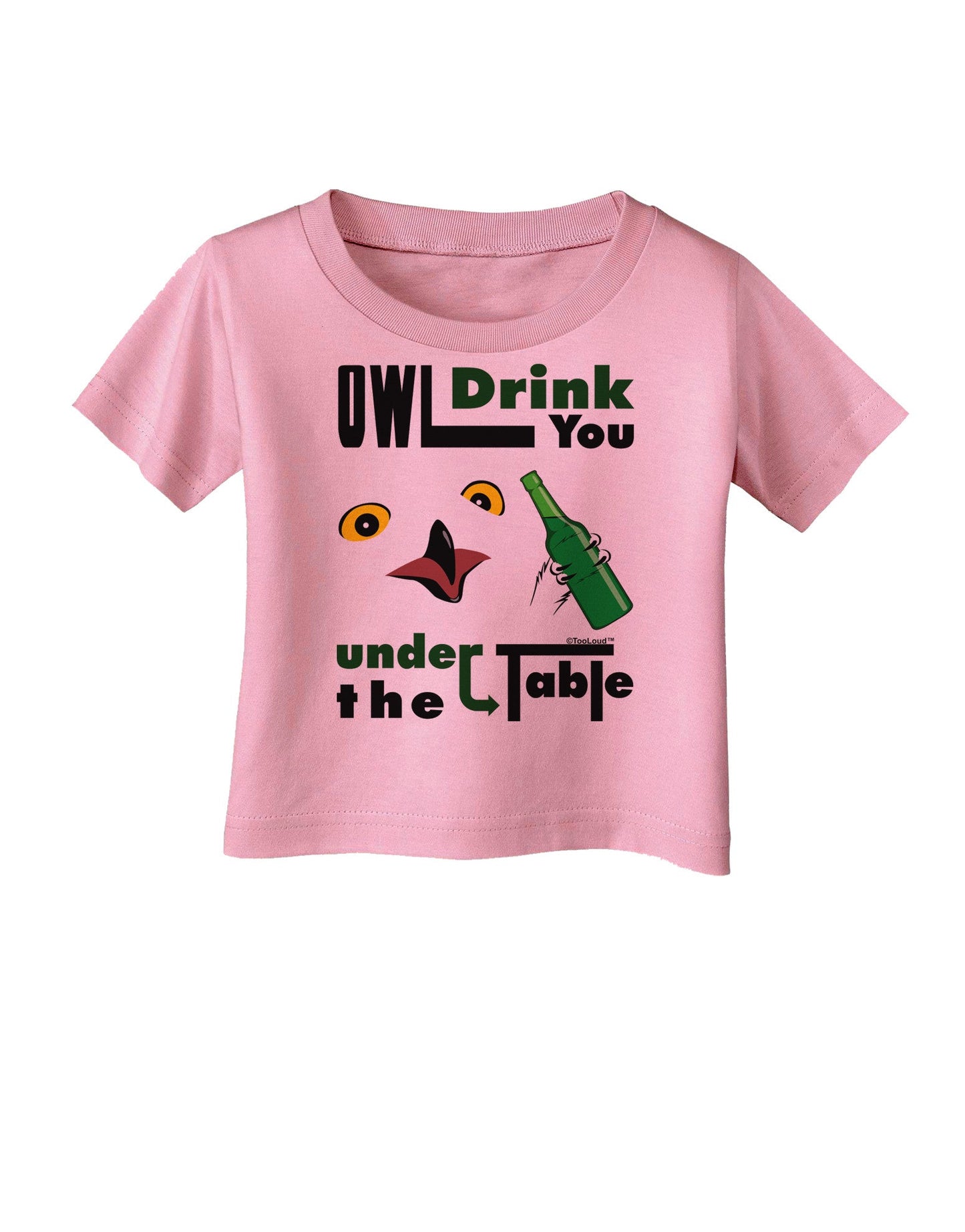 Owl Drink You Under the Table Infant T-Shirt-Infant T-Shirt-TooLoud-Candy-Pink-06-Months-Davson Sales