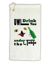 Owl Drink You Under the Table Micro Terry Gromet Golf Towel 16 x 25 inch-Golf Towel-TooLoud-White-Davson Sales