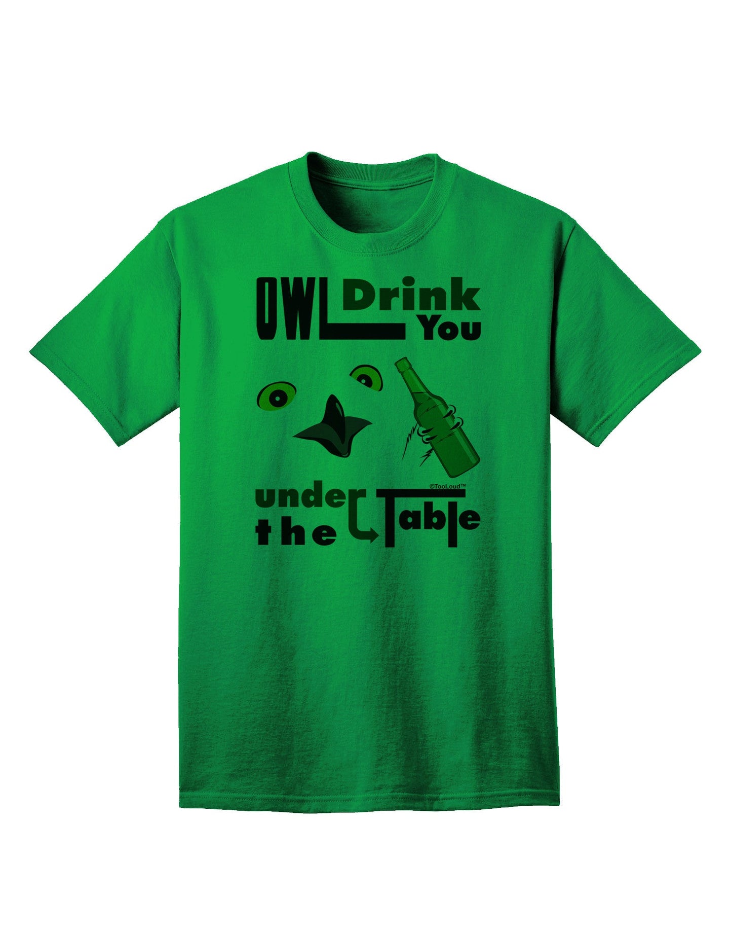 Owl Drink You Under the Table - Premium Adult T-Shirt for Fun-Loving Individuals-Mens T-shirts-TooLoud-Kelly-Green-Small-Davson Sales