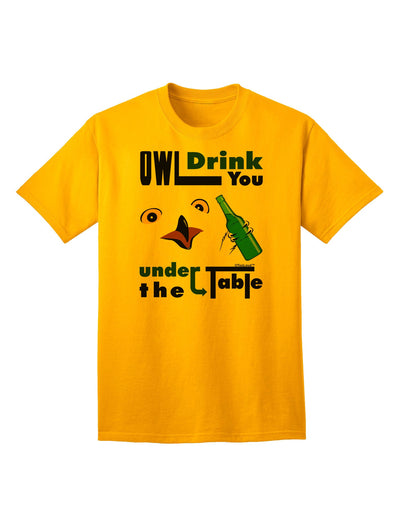 Owl Drink You Under the Table - Premium Adult T-Shirt for Fun-Loving Individuals-Mens T-shirts-TooLoud-Gold-Small-Davson Sales