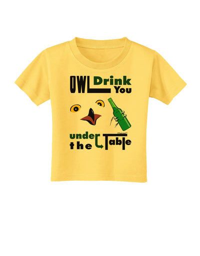 Owl Drink You Under the Table Toddler T-Shirt-Toddler T-Shirt-TooLoud-Yellow-2T-Davson Sales