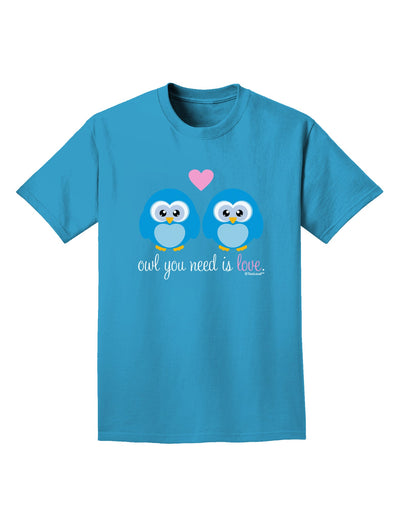 Owl You Need Is Love - Blue Owls Adult Dark T-Shirt by TooLoud-Mens T-Shirt-TooLoud-Turquoise-Small-Davson Sales