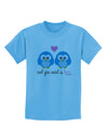 Owl You Need Is Love - Blue Owls Childrens T-Shirt by TooLoud-Childrens T-Shirt-TooLoud-Aquatic-Blue-X-Small-Davson Sales