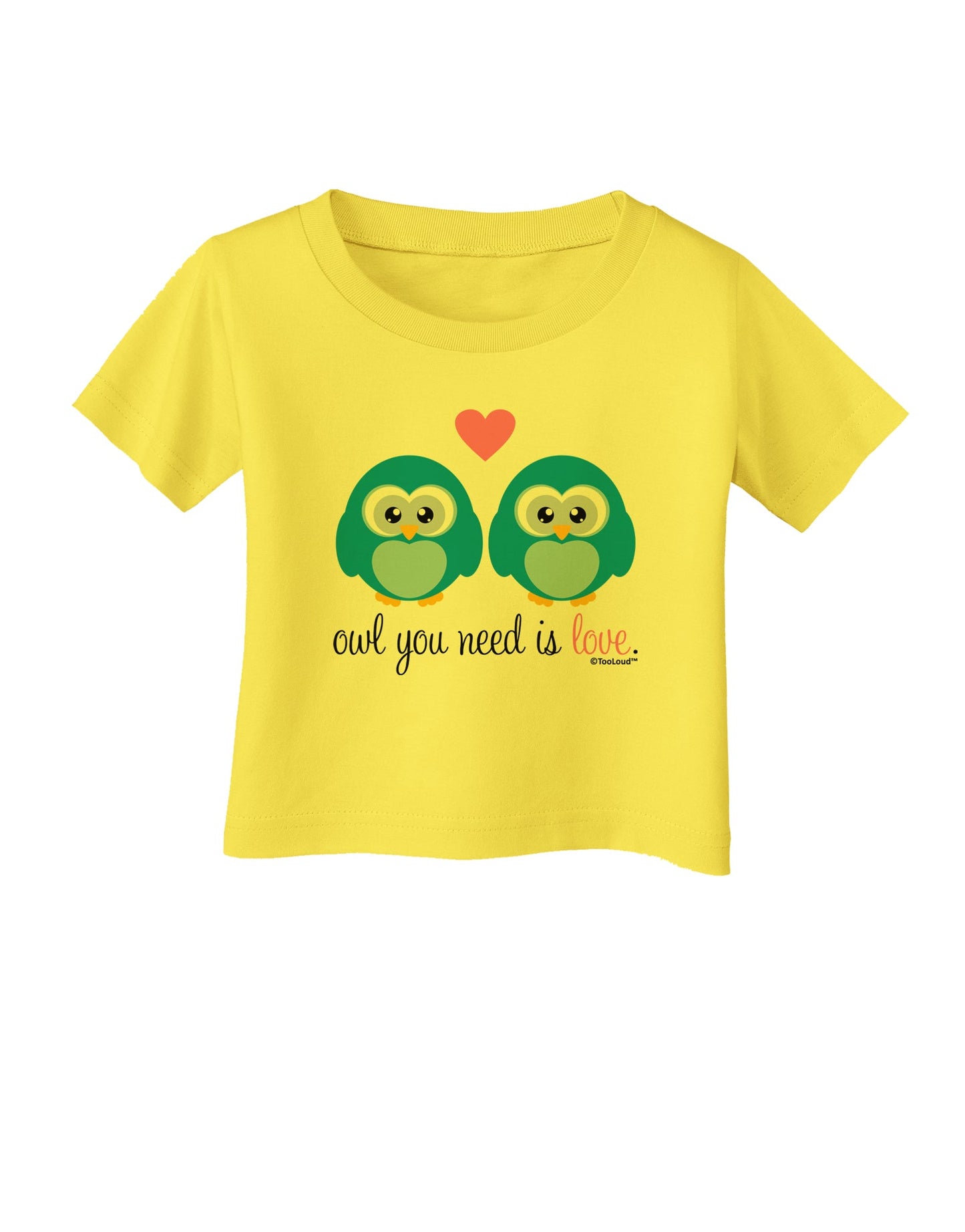 Owl You Need Is Love - Blue Owls Infant T-Shirt by TooLoud-Infant T-Shirt-TooLoud-Yellow-06-Months-Davson Sales