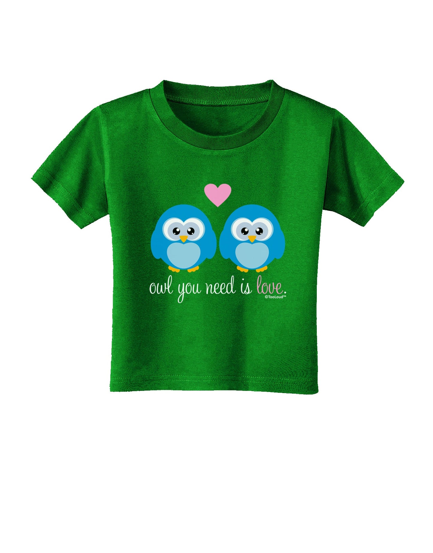 Owl You Need Is Love - Blue Owls Toddler T-Shirt Dark by TooLoud-Toddler T-Shirt-TooLoud-Royal-Blue-2T-Davson Sales