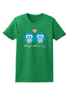 Owl You Need Is Love - Blue Owls Womens Dark T-Shirt by TooLoud-Womens T-Shirt-TooLoud-Kelly-Green-X-Small-Davson Sales