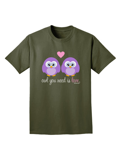 Owl You Need Is Love - Purple Owls Adult Dark T-Shirt by TooLoud-Mens T-Shirt-TooLoud-Military-Green-Small-Davson Sales