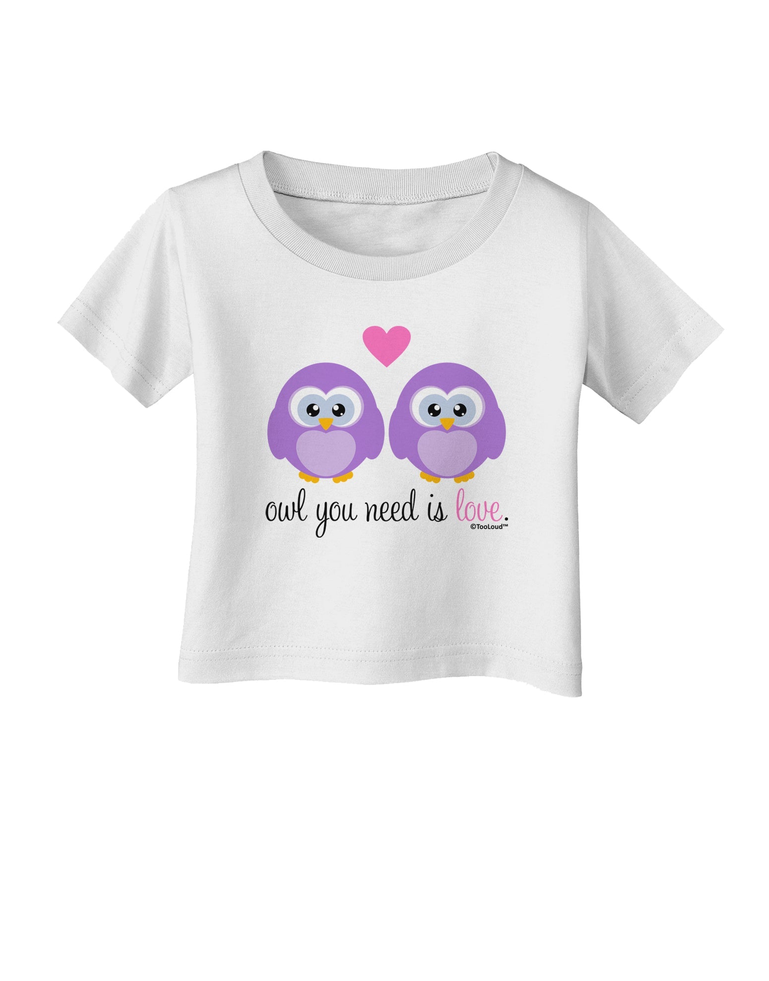 Owl You Need Is Love - Purple Owls Infant T-Shirt by TooLoud-Infant T-Shirt-TooLoud-White-06-Months-Davson Sales
