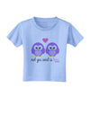 Owl You Need Is Love - Purple Owls Toddler T-Shirt by TooLoud-Toddler T-Shirt-TooLoud-Aquatic-Blue-2T-Davson Sales