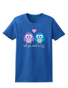 Owl You Need Is Love Womens Dark T-Shirt by TooLoud-Womens T-Shirt-TooLoud-Royal-Blue-X-Small-Davson Sales