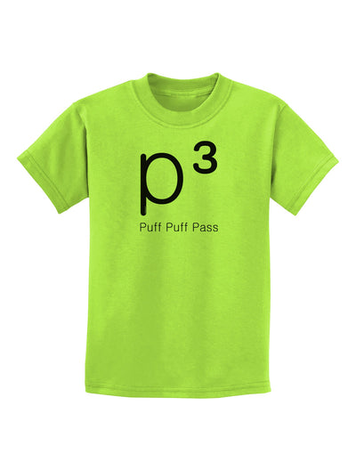 P� - Puff Puff Pass - Smoking Etiquette Childrens T-Shirt-Childrens T-Shirt-TooLoud-Lime-Green-X-Small-Davson Sales