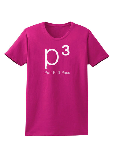 P� - Puff Puff Pass - Smoking Etiquette Womens Dark T-Shirt-Womens T-Shirt-TooLoud-Hot-Pink-Small-Davson Sales