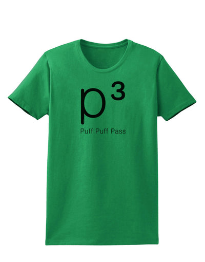 P� - Puff Puff Pass - Smoking Etiquette Womens T-Shirt-Womens T-Shirt-TooLoud-Kelly-Green-X-Small-Davson Sales