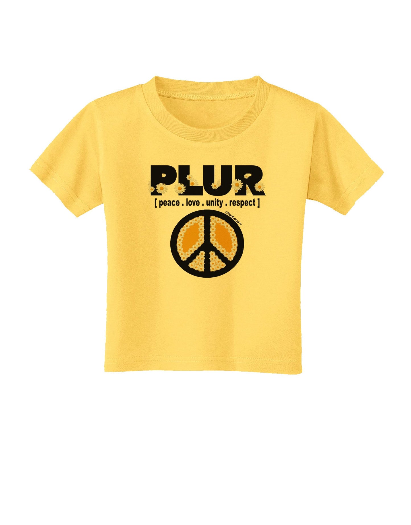 PLUR Daisies Toddler T-Shirt-Toddler T-Shirt-TooLoud-Yellow-2T-Davson Sales