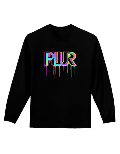 PLUR Paint Adult Long Sleeve Dark T-Shirt-TooLoud-Black-Small-Davson Sales