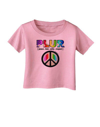 PLUR Rainbow Infant T-Shirt-Infant T-Shirt-TooLoud-Candy-Pink-06-Months-Davson Sales