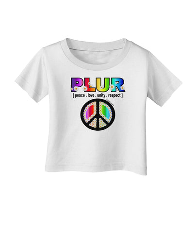 PLUR Rainbow Infant T-Shirt-Infant T-Shirt-TooLoud-White-06-Months-Davson Sales