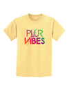 PLUR Vibes Childrens T-Shirt-Childrens T-Shirt-TooLoud-Daffodil-Yellow-X-Small-Davson Sales