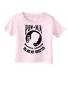 POW MIA Not Forgotten Infant T-Shirt-Infant T-Shirt-TooLoud-Light-Pink-06-Months-Davson Sales
