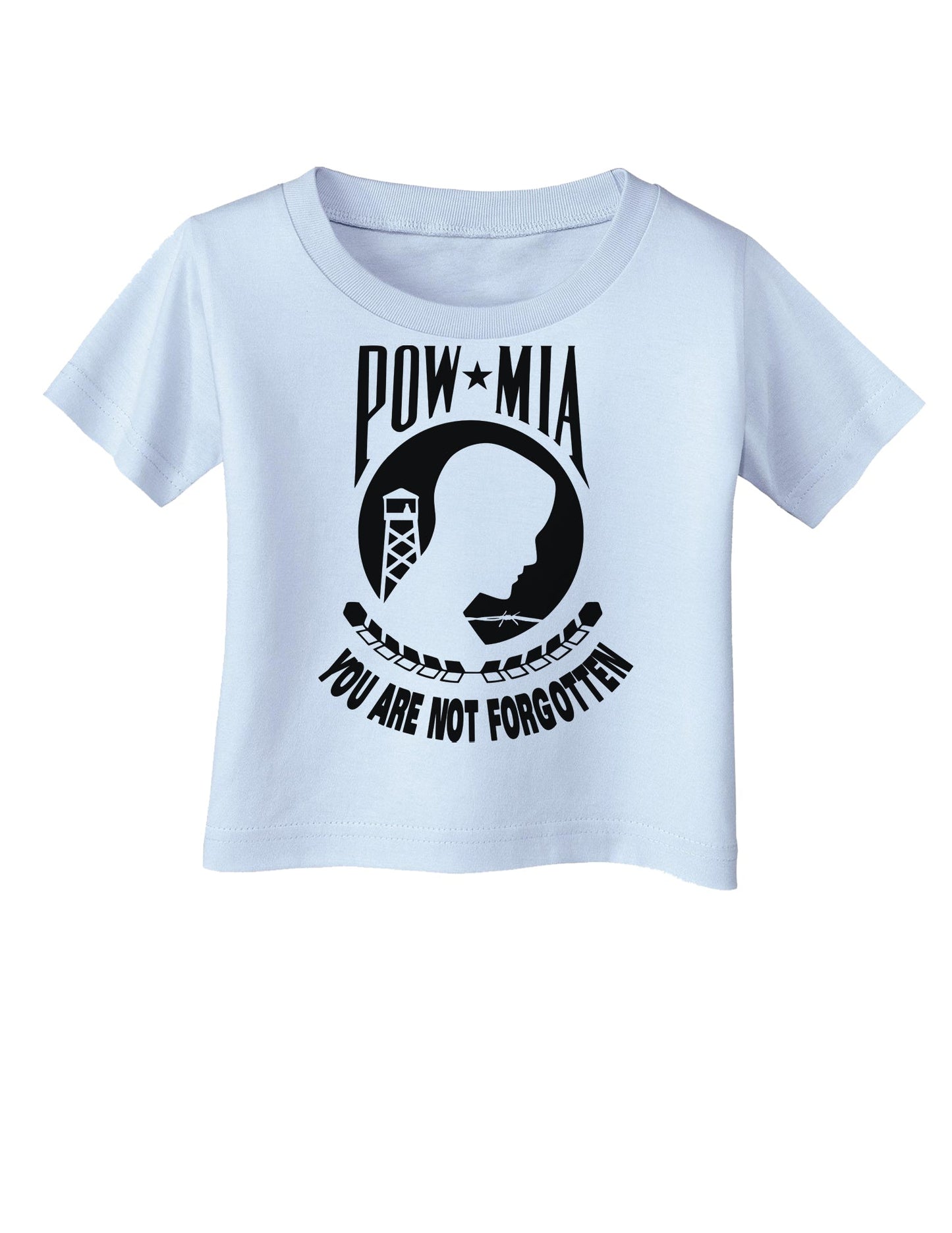 POW MIA Not Forgotten Infant T-Shirt-Infant T-Shirt-TooLoud-Light-Blue-06-Months-Davson Sales