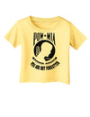 POW MIA Not Forgotten Infant T-Shirt-Infant T-Shirt-TooLoud-Daffodil-Yellow-06-Months-Davson Sales