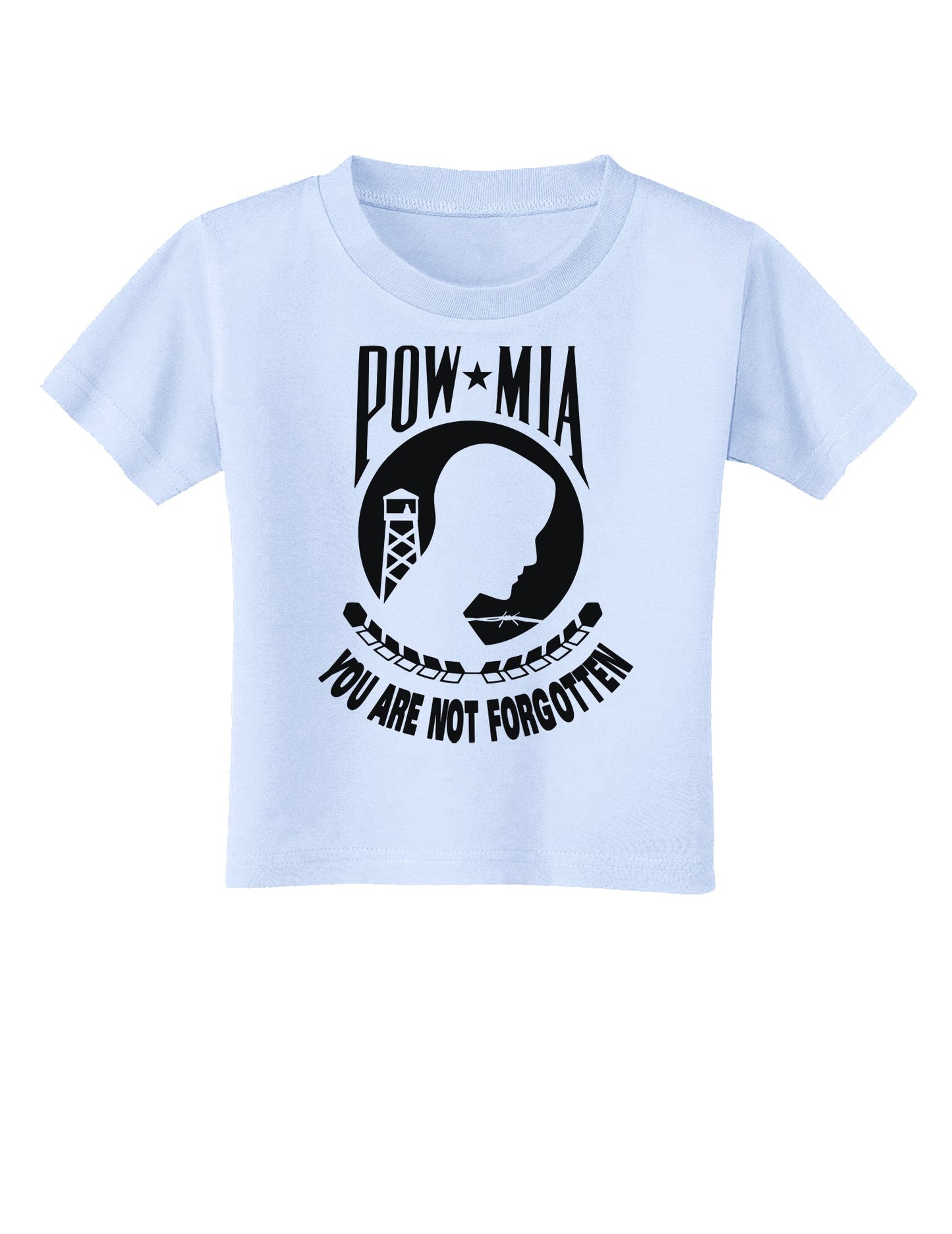 POW MIA Not Forgotten Toddler T-Shirt-Toddler T-Shirt-TooLoud-Light-Blue-2T-Davson Sales