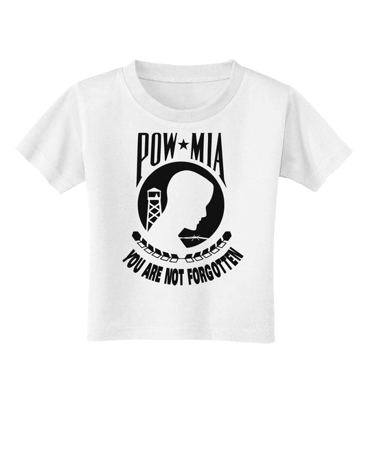 POW MIA Not Forgotten Toddler T-Shirt-Toddler T-Shirt-TooLoud-White-2T-Davson Sales