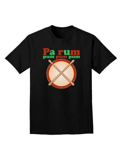 Pa Rum Pum Pum Pum Adult Dark T-Shirt-Mens T-Shirt-TooLoud-Black-Small-Davson Sales