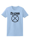 Pa Rum Pum Pum Pum BnW Womens T-Shirt-Womens T-Shirt-TooLoud-Light-Blue-X-Small-Davson Sales