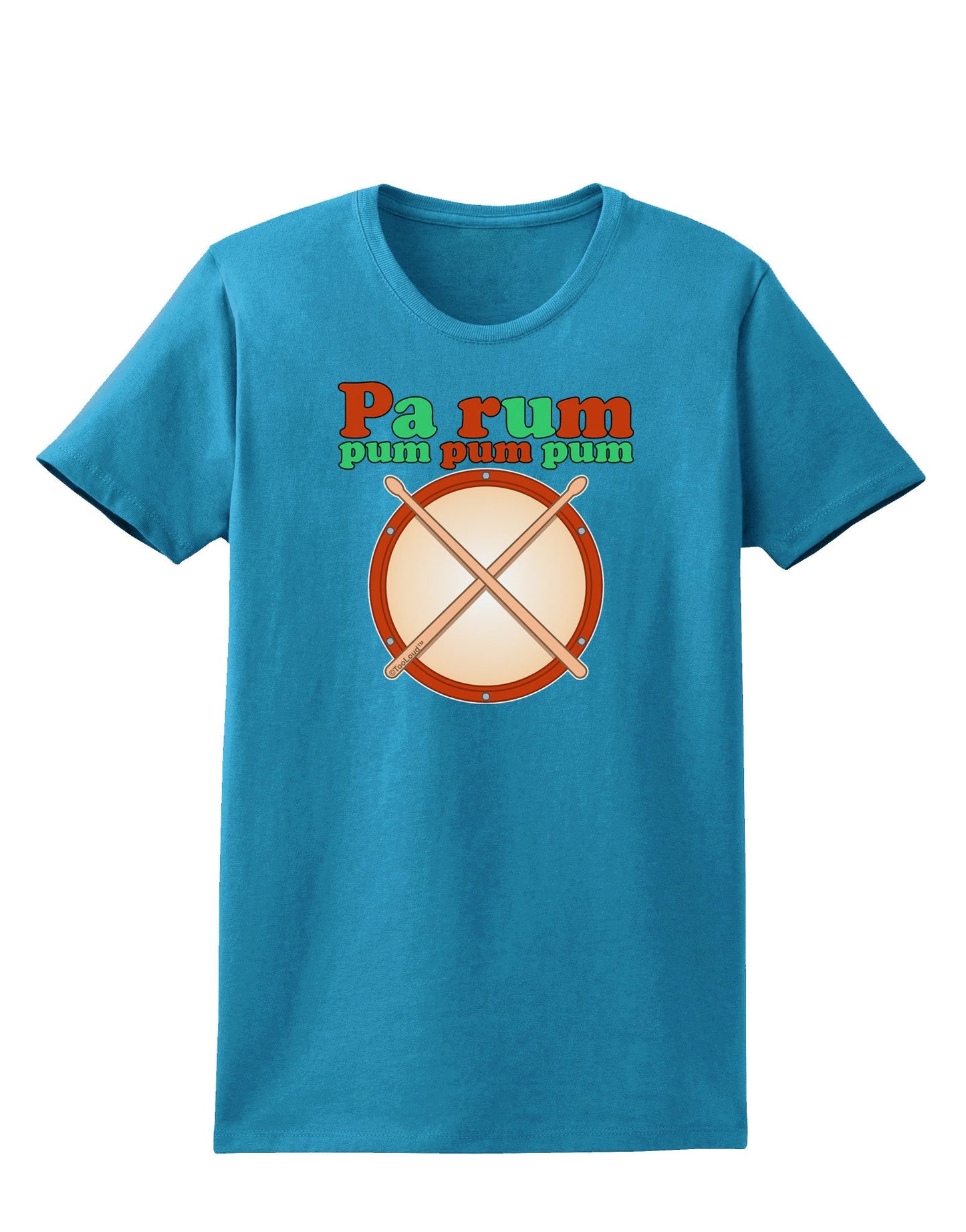 Pa Rum Pum Pum Pum Womens Dark T-Shirt-TooLoud-Turquoise-X-Small-Davson Sales