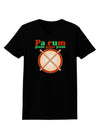 Pa Rum Pum Pum Pum Womens Dark T-Shirt-TooLoud-Black-X-Small-Davson Sales