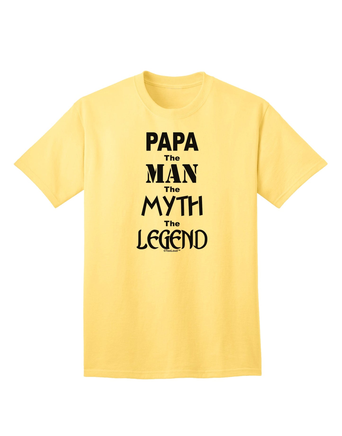 Papa Adult T-Shirt by TooLoud: Embrace the Legendary Status-Mens T-shirts-TooLoud-Yellow-Small-Davson Sales