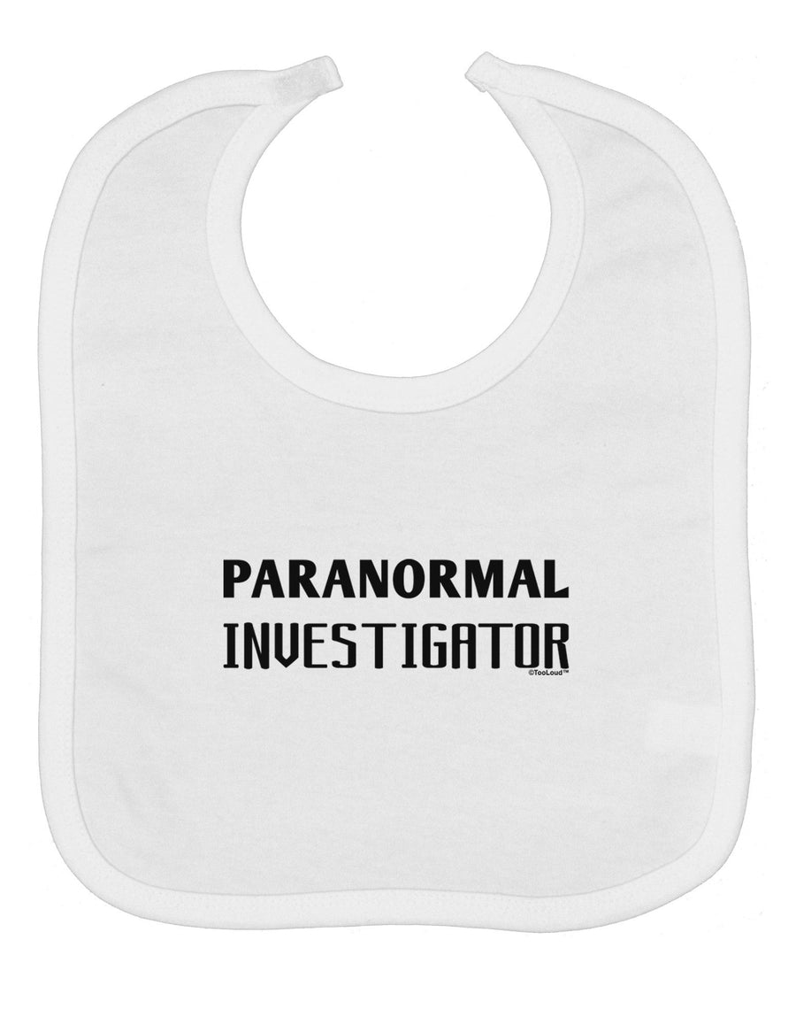 Paranormal Investigator Baby Bib