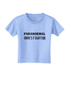 Paranormal Investigator Toddler T-Shirt-Toddler T-Shirt-TooLoud-Aquatic-Blue-2T-Davson Sales