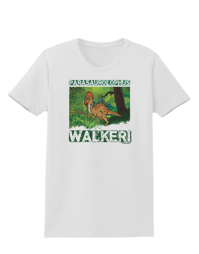 Parasaurolophus Walkeri - With Name Womens T-Shirt-Womens T-Shirt-TooLoud-White-X-Small-Davson Sales