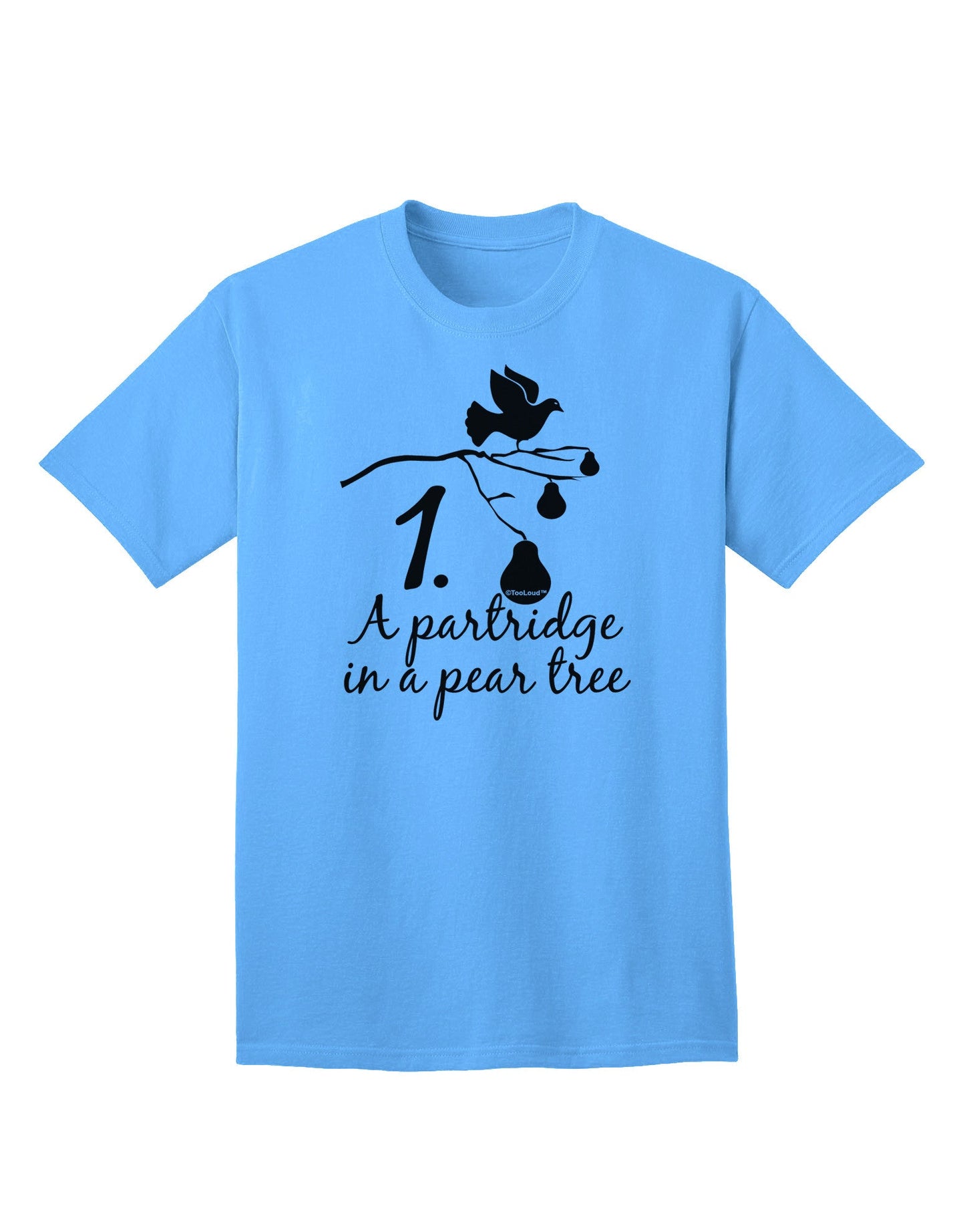 Partridge In A Pear Tree - Premium Adult Text T-Shirt for Ecommerce Enthusiasts-Mens T-shirts-TooLoud-Aquatic-Blue-Small-Davson Sales