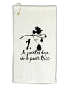 Partridge In A Pear Tree Text Micro Terry Gromet Golf Towel 11&#x22;x19-Golf Towel-TooLoud-White-Davson Sales