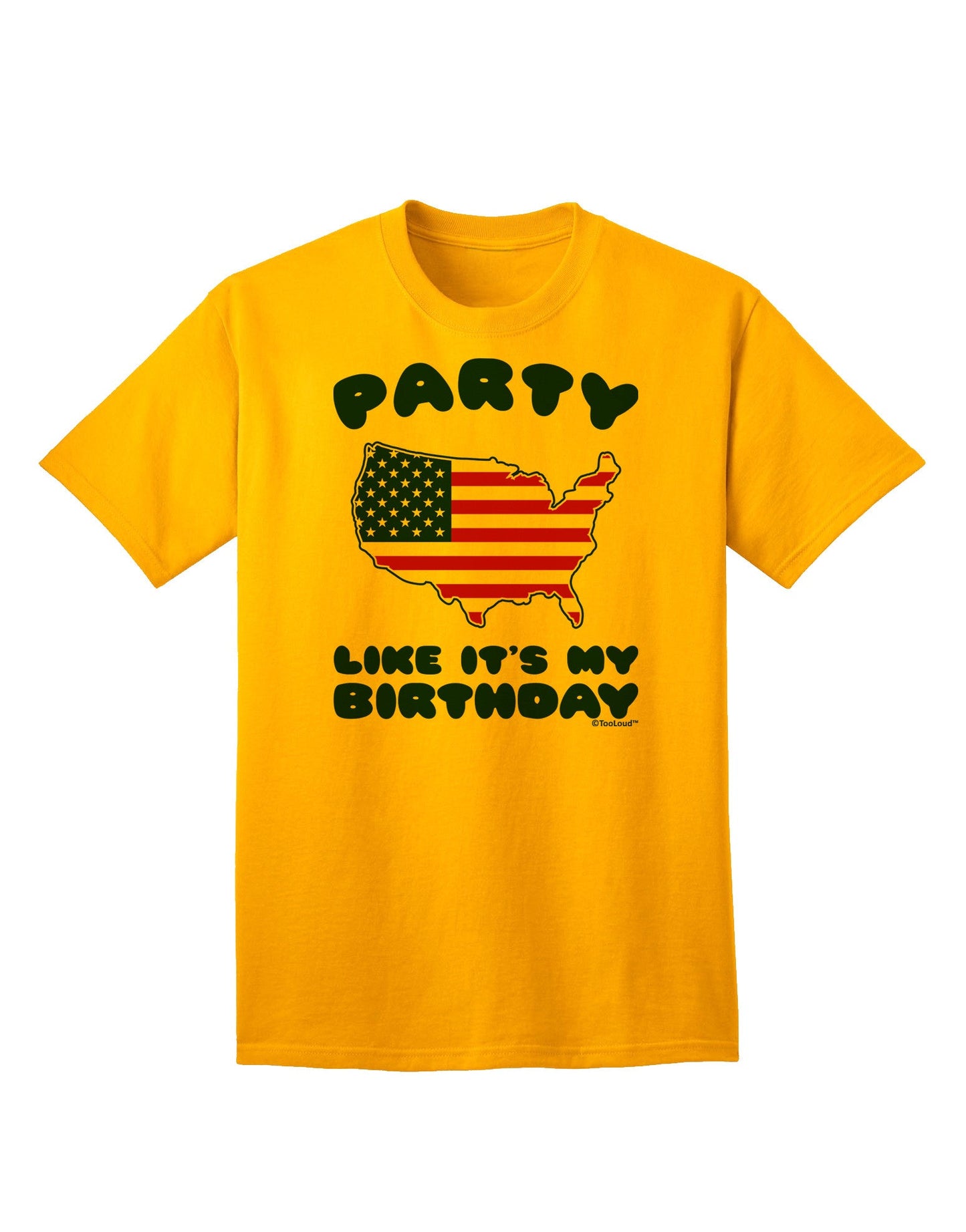 Party Like It's My Birthday - 4th of July Adult T-Shirt-Mens T-Shirt-TooLoud-Gold-Small-Davson Sales