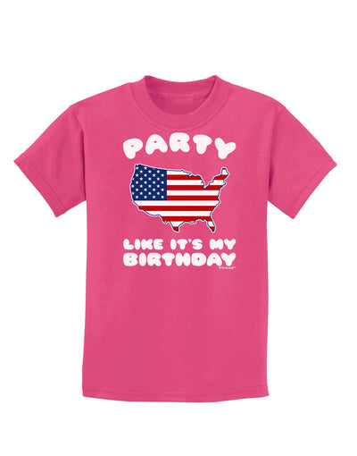 Party Like It's My Birthday - 4th of July Childrens Dark T-Shirt-Childrens T-Shirt-TooLoud-Sangria-X-Small-Davson Sales