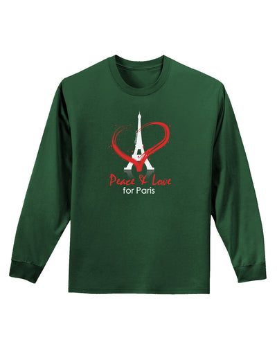 Peace & Love For Paris Adult Long Sleeve Dark T-Shirt-TooLoud-Dark-Green-Small-Davson Sales